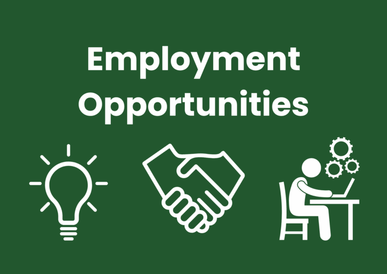 The image has a dark green background. White text spells 'Employment Opportunities'. Three white icons are below the text. From left to right, a lightbulb, a pair of hands shaking, and a person sitting at a desk with a laptop and three cogs above them.